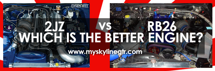 The what’s a better engine debate 2jz or rb26?